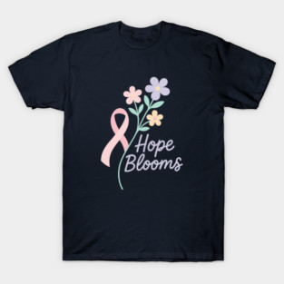 Hope Blooms T-Shirt