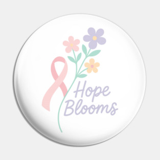 Hope Blooms Pin