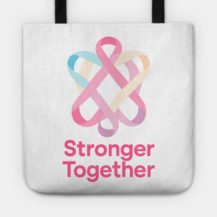 Stronger Together Tote