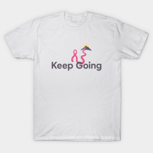 Keep Going T-Shirt