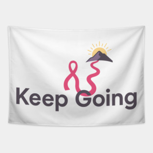 Keep Going Tapestry