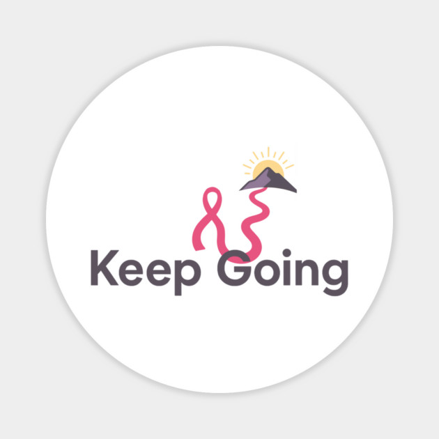 Keep Going Magnet by Fauzi's Store