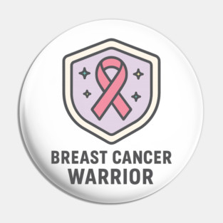 Breast Cancer Warrior Pin