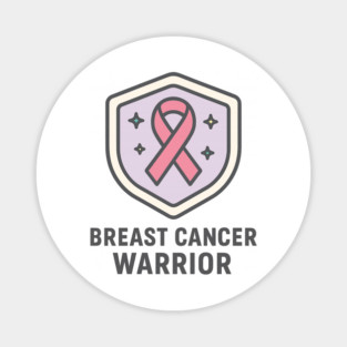 Breast Cancer Warrior Magnet