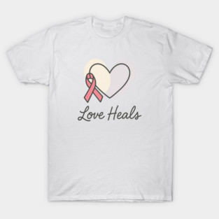 Love Heals T-Shirt