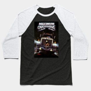 maximum overdrive Baseball T-Shirt