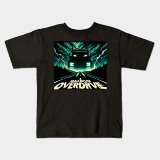 maximum overdrive Kids T-Shirt