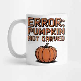 Error: Pumpkin Not Carved Mug