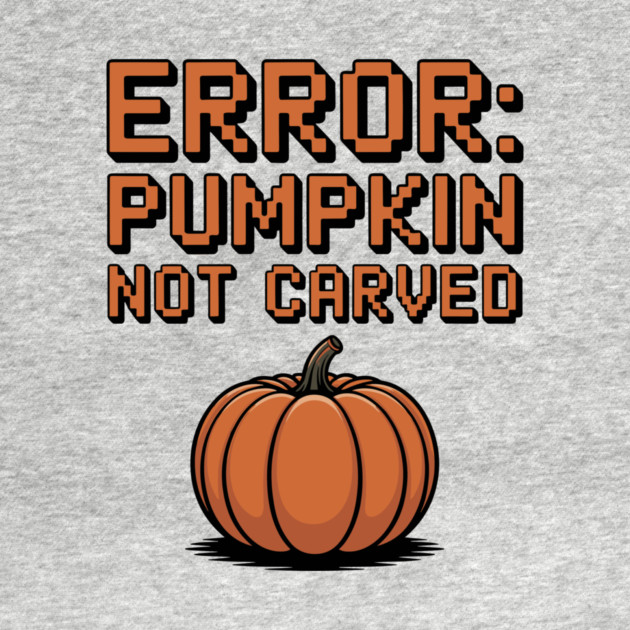 Error: Pumpkin Not Carved by Frank Ring