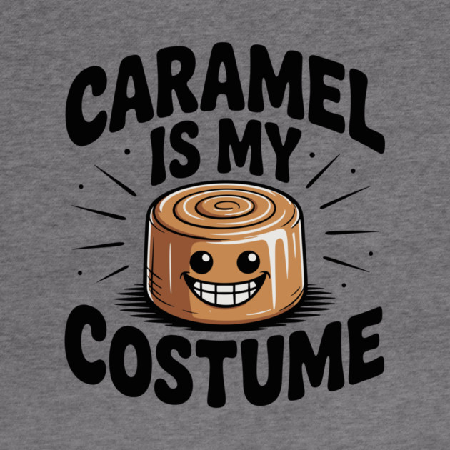 Caramel is My Costume by Frank Ring