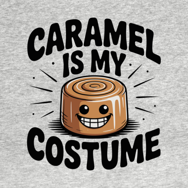 Caramel is My Costume by Frank Ring