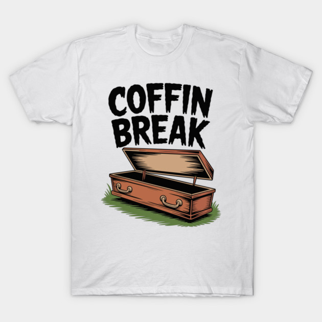 Coffin Break T-Shirt by Frank Ring