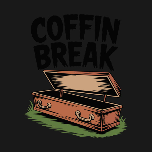 Coffin Break by Frank Ring