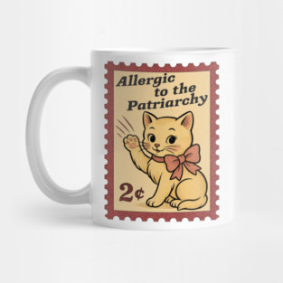 Feminist Cat Stamp - T-Shirt Sweatshirt – Funny Retro Cat Meme Shirt, Snarky Feminist Shirt, Allergic to the patriarchy shirt, feminist gift Mug