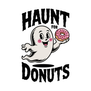 Haunt for Donuts T-Shirt