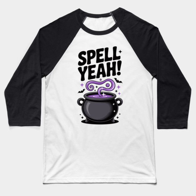 Spell Yeah! Baseball T-Shirt by Frank Ring