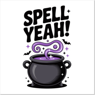 Spell Yeah! Posters and Art