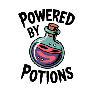 Powered by Potions T-Shirt