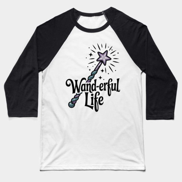 Wand-erful Life Baseball T-Shirt by Frank Ring
