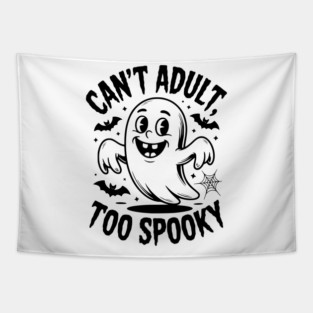 Can’t Adult Too Spooky Tapestry