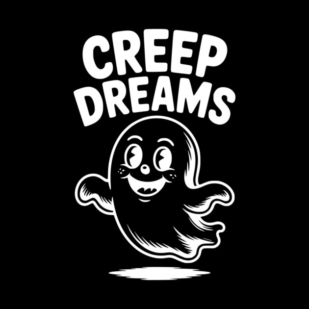 Creep Dreams by Frank Ring