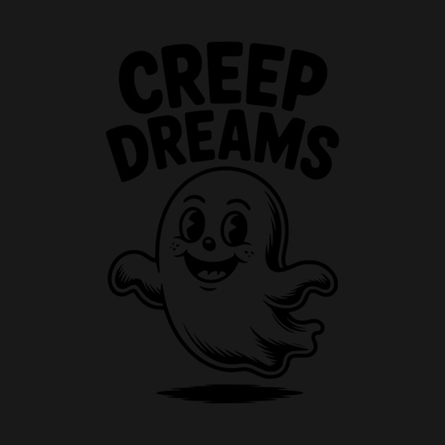 Creep Dreams by Frank Ring