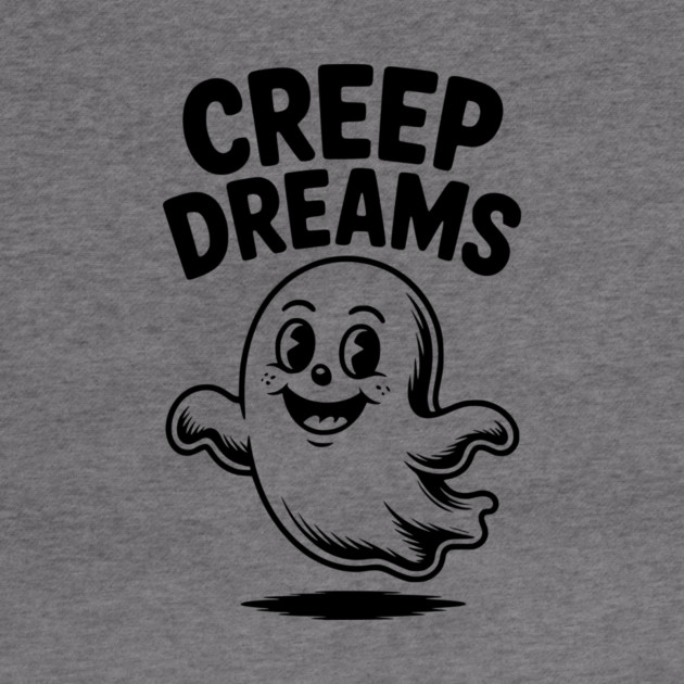 Creep Dreams by Frank Ring