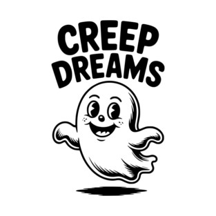 Creep Dreams T-Shirt