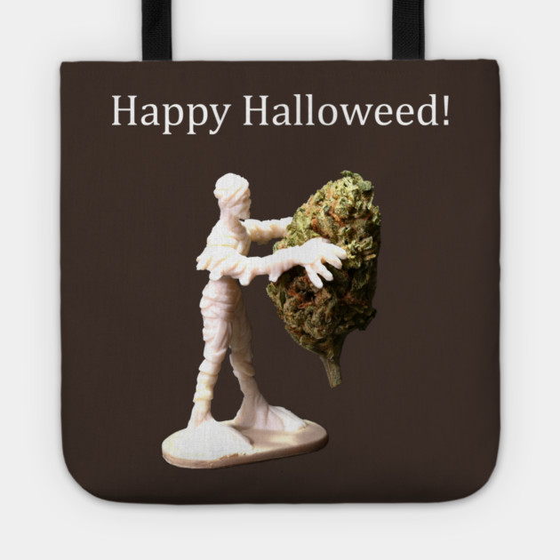 Halloweed Mummy (dark shirts) - Weed Design Tote by MrGreenGenes420