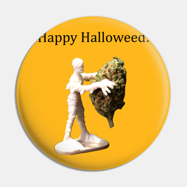 Halloweed Mummy (light shirts) - Weed Design Pin by MrGreenGenes420