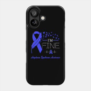 Feather Birds I'm Fine Angelman Syndrome Awareness Phone Case