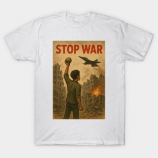 stop war T-Shirt