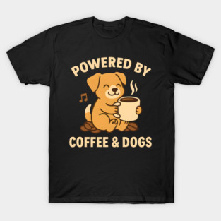 Powered by Coffee & Dogs – Cute Dog Lover Gift T-Shirt