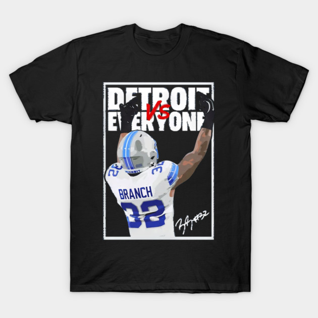 Detroit Lions Vs Everyone Brian Branch - KT #232 T-Shirt