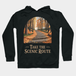 Take The Scenic Route Wanderlust Adventure Awaits Hoodie