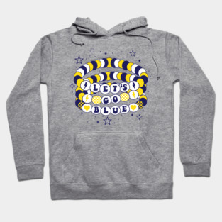 LET'S GO BLUE! Hoodie