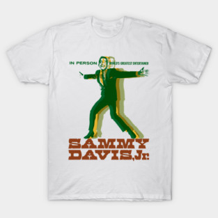 Sammy Davis Jr. – The World’s Greatest Entertainer T-Shirt