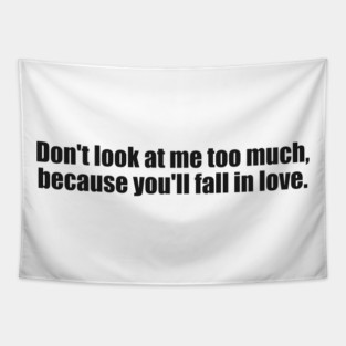 humor, single friend, single life Tapestry