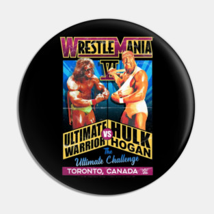 Ultimate Warrior Vs Hulk Hogan Wrestlemania Vintage Pin