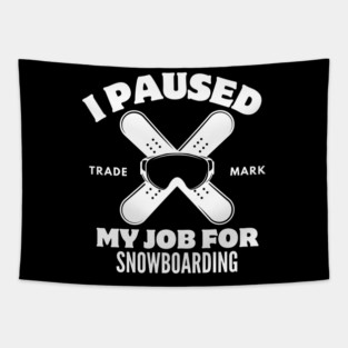 Snowboarding pause Tapestry