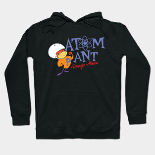 Atom Ant Hoodie