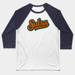 Salsa - Retro design Baseball T-Shirt