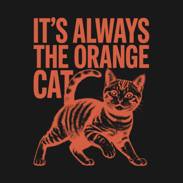 It's always the orange cat by CreativeSage