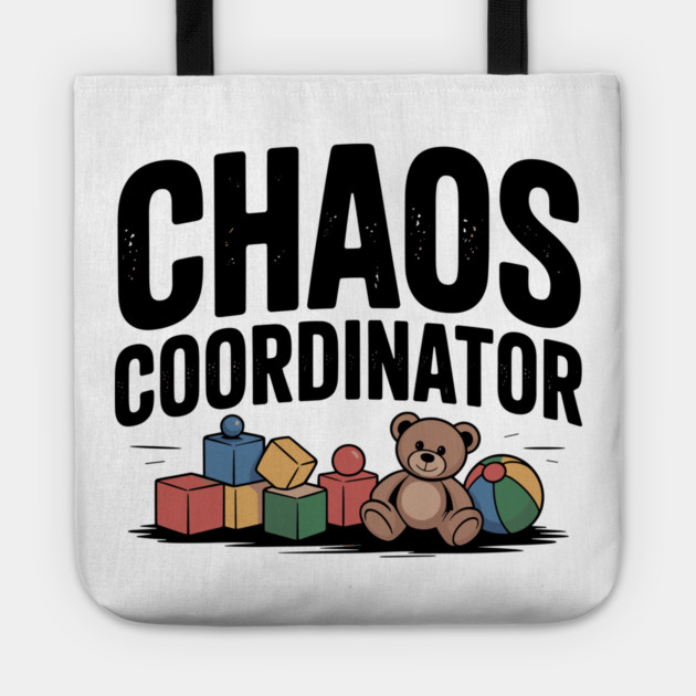 Chaos Coordinator Tote by Frank Ring