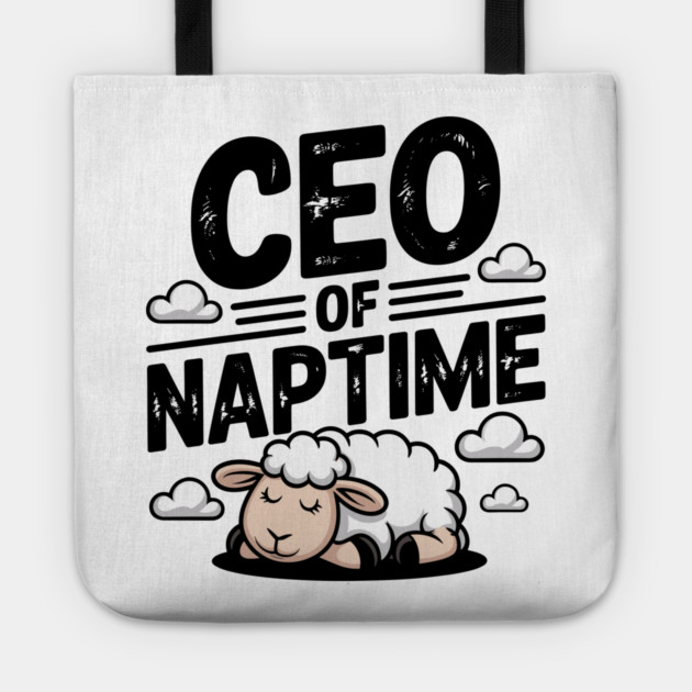 CEO of Naptime Tote by Frank Ring