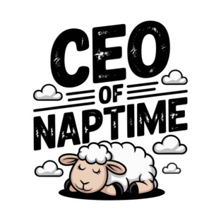 CEO of Naptime T-Shirt