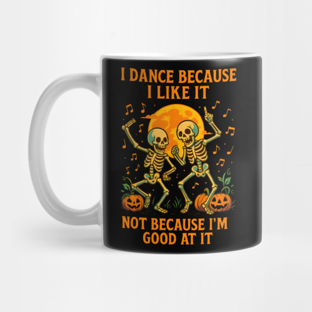 Dancing Skeletons – Funny Halloween Pumpkin Quote Graphic by MakerMind8.2