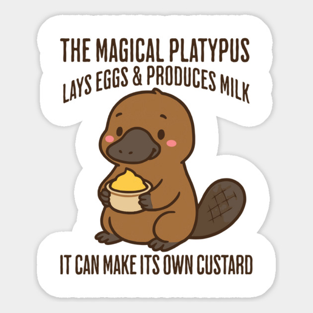 The Magical Platypus Lays Eggs & Produces Milk, Can Make Its Own Custard! Magnet by Luxinda