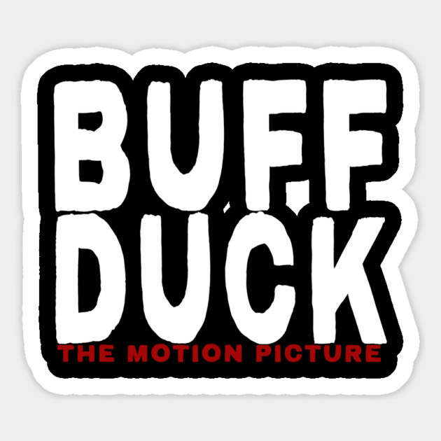 BUFF DUCK: The Motion Picture Magnet by 51Deesigns
