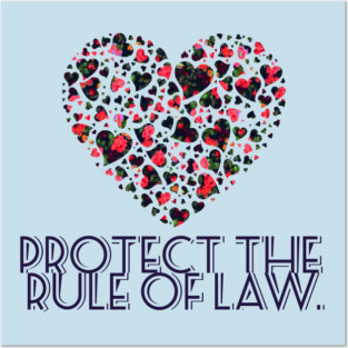 Protect the Rule of Law. Posters and Art